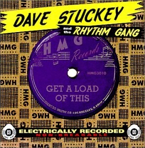 Stuckey ,Dave And The Rhythm Gang - Get A Load Of This